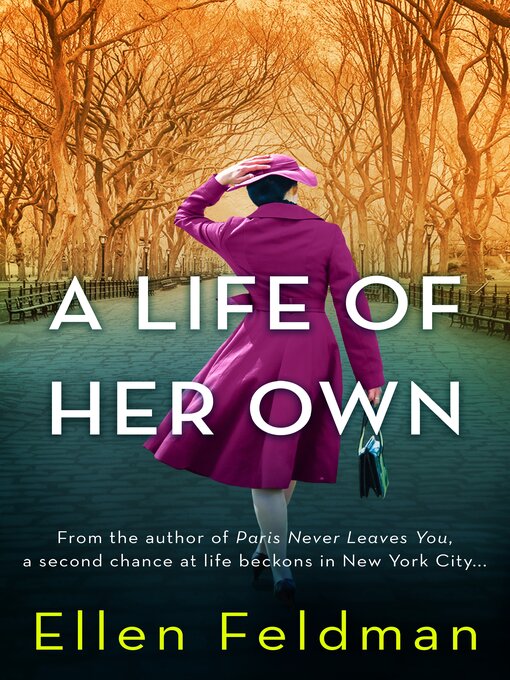 Title details for A Life of Her Own by Ellen Feldman - Wait list
